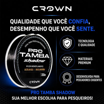 Linha Crown Pro Tamba Shadow 300 Mtrs